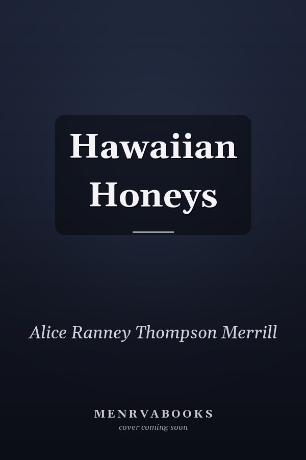Hawaiian Honeys