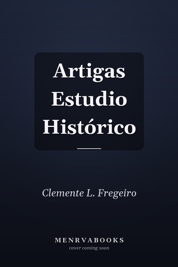 Artigas Estudio Histórico