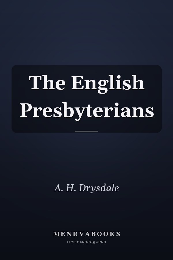 The English Presbyterians