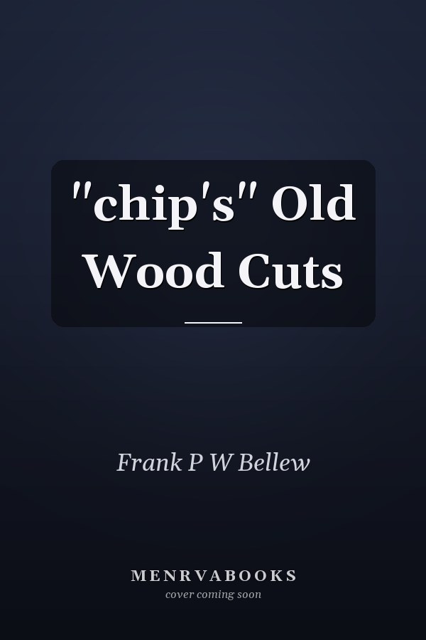 "chip's" Old Wood Cuts