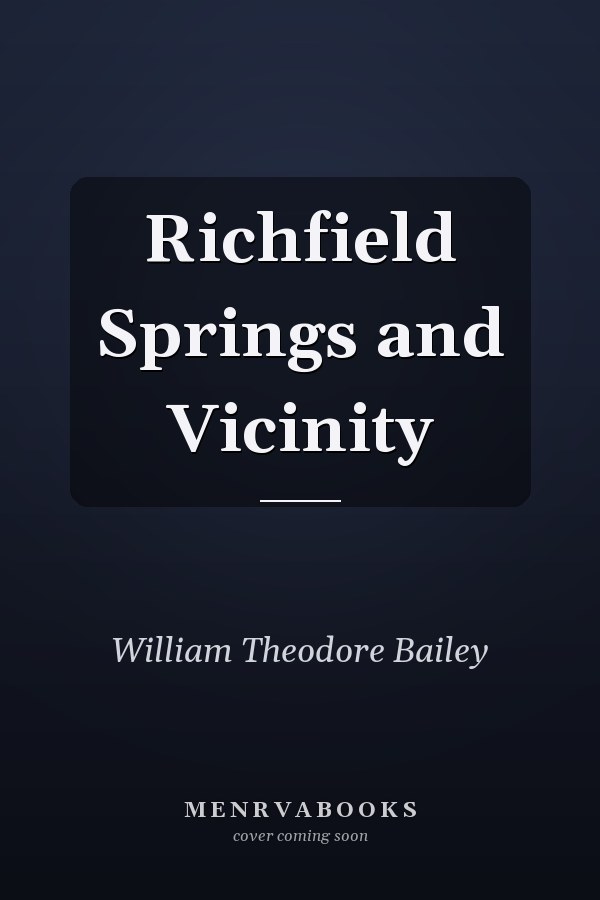 Richfield Springs and Vicinity