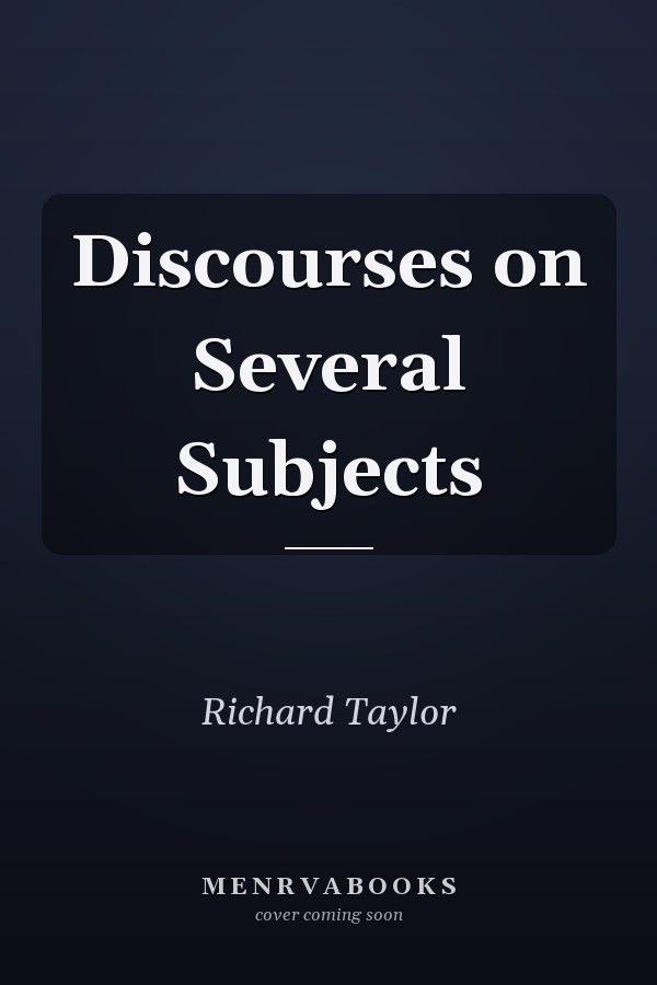 Discourses on Several Subjects