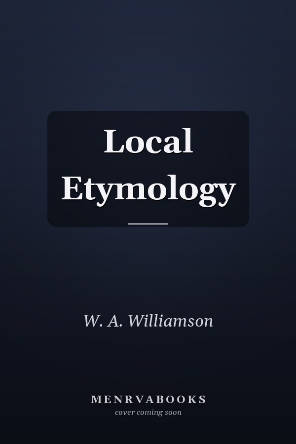 Local Etymology