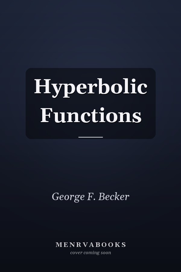Hyperbolic Functions