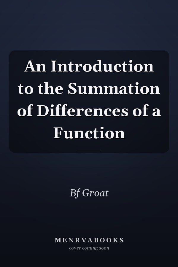 An Introduction to the Summation of Differences of a Function