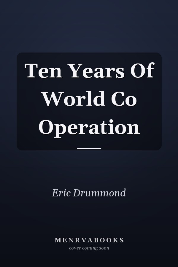 Ten Years Of World Co Operation