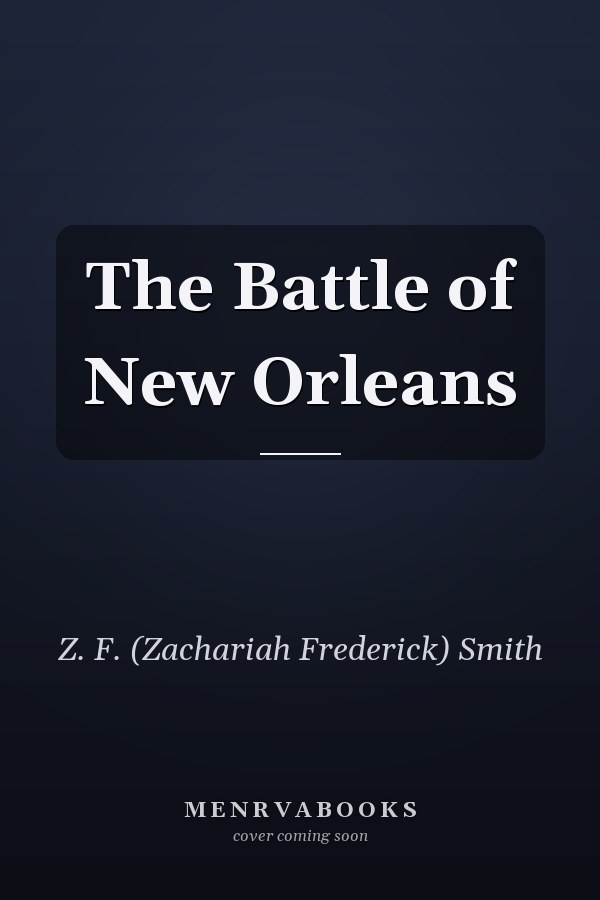 The Battle of New Orleans