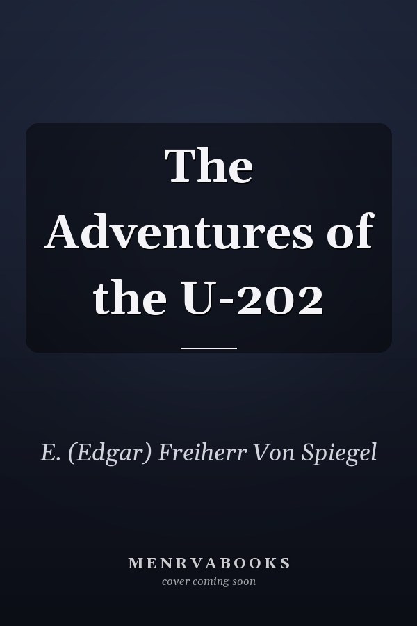 The Adventures of the U-202