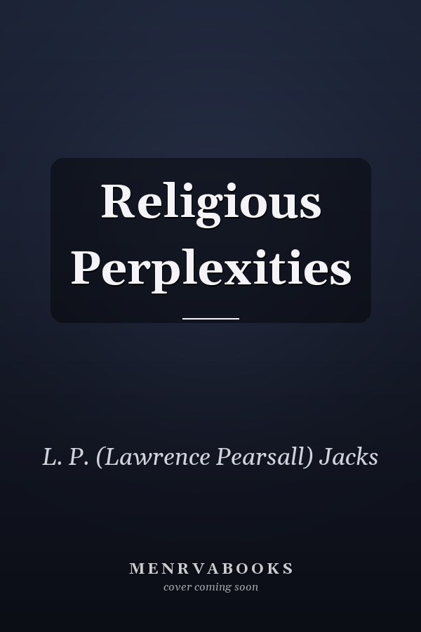 Religious Perplexities