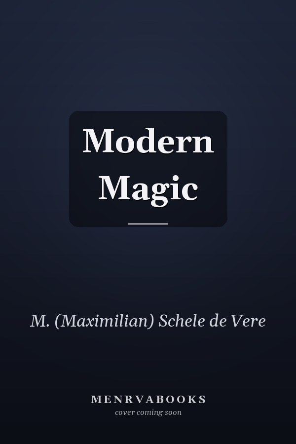 Modern Magic