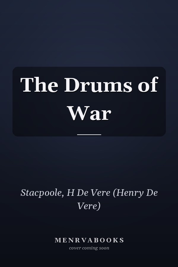 The Drums of War