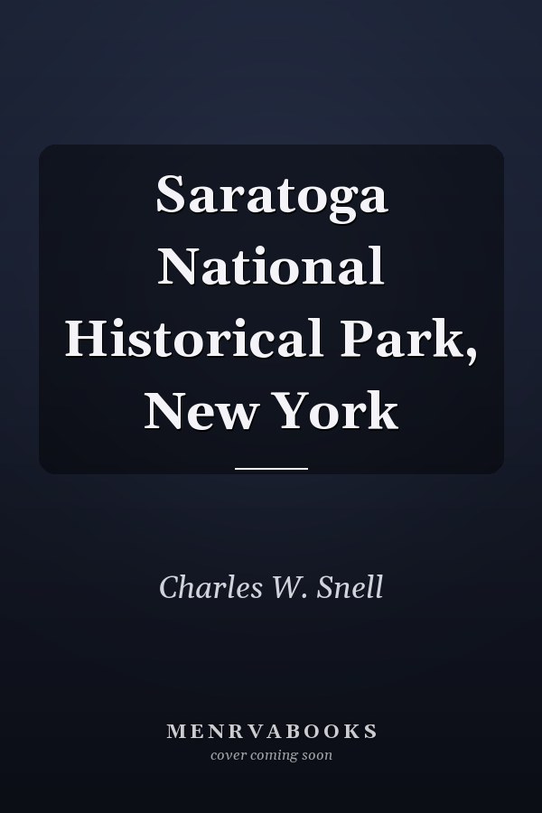 Saratoga National Historical Park, New York