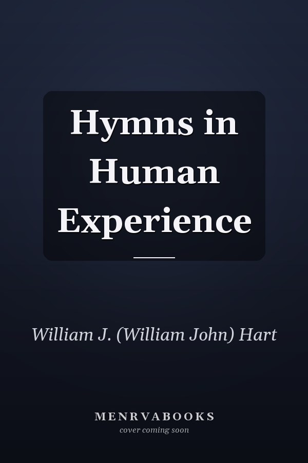 Hymns in Human Experience