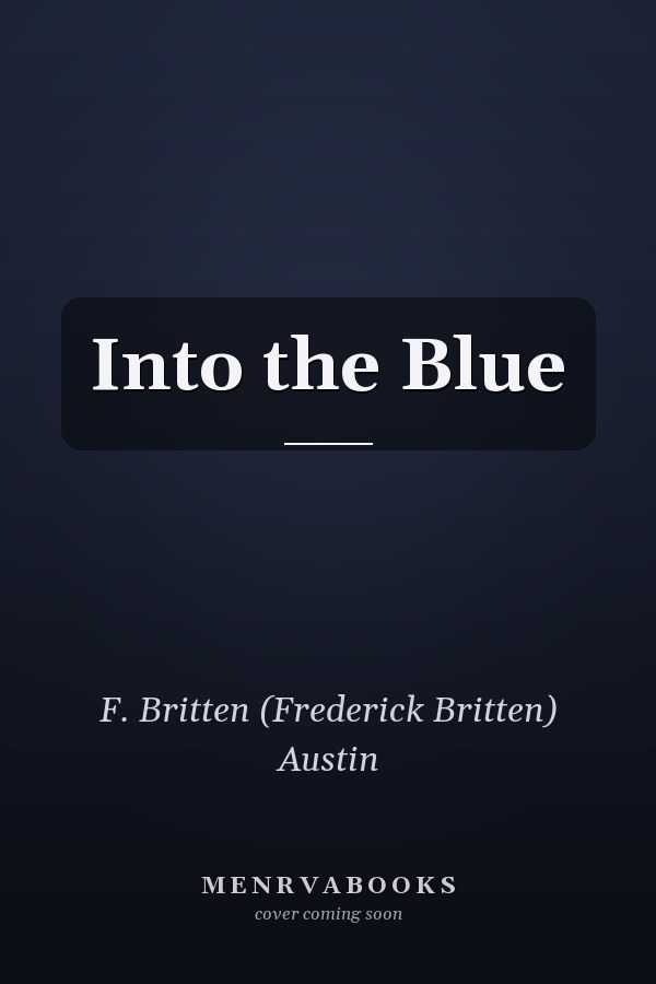 Into the Blue