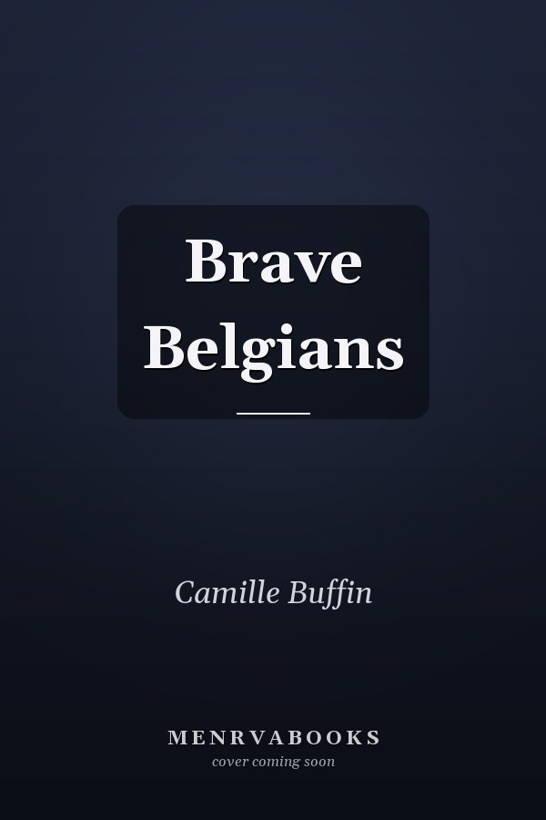 Brave Belgians