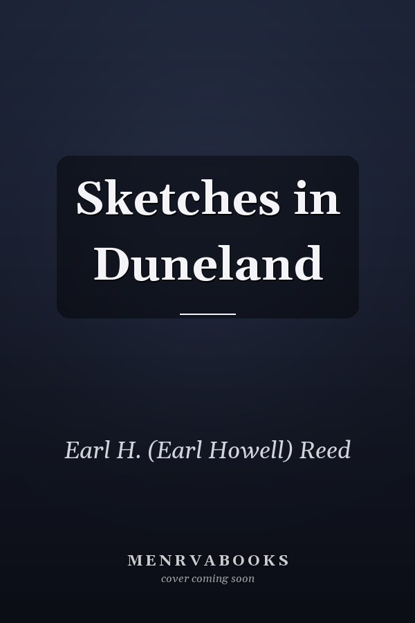 Sketches in Duneland