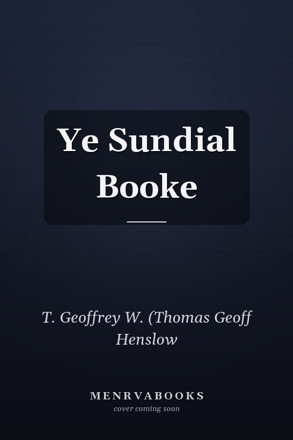 Ye Sundial Booke