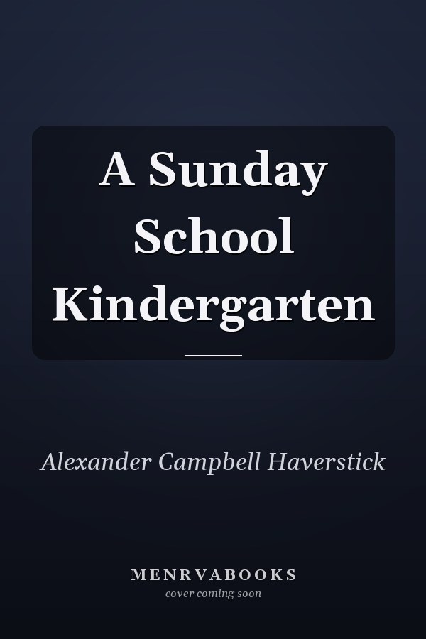 A Sunday School Kindergarten