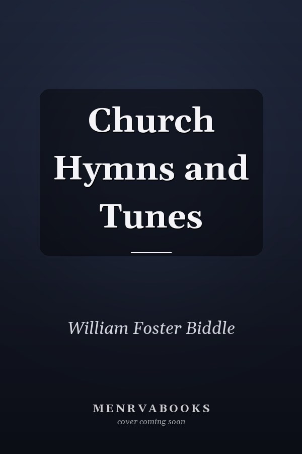 Church Hymns and Tunes