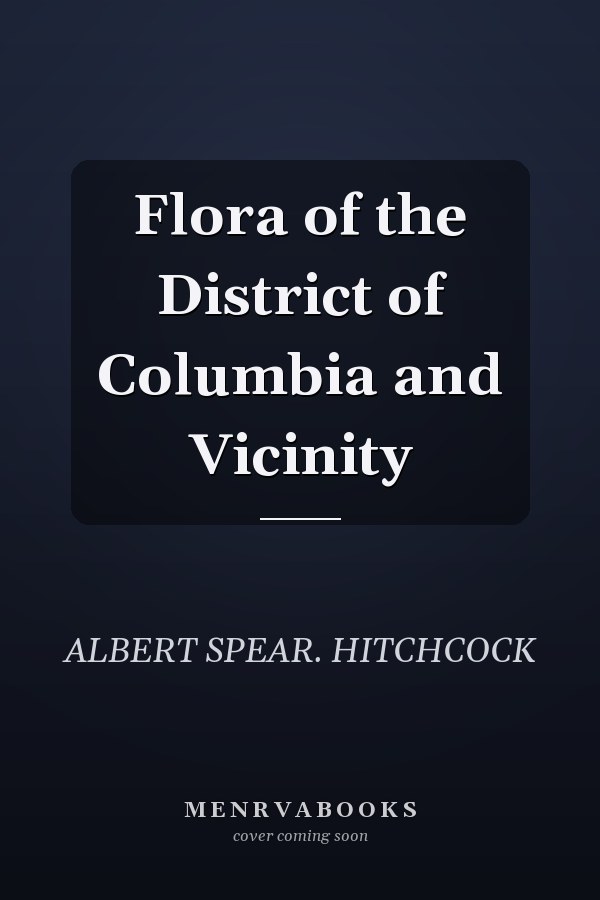 Flora of the District of Columbia and Vicinity