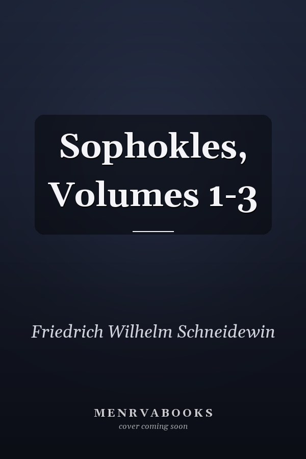 Sophokles, Volumes 1-3