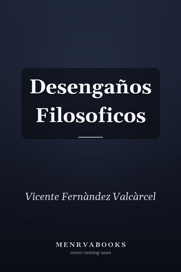 Desengaños Filosoficos