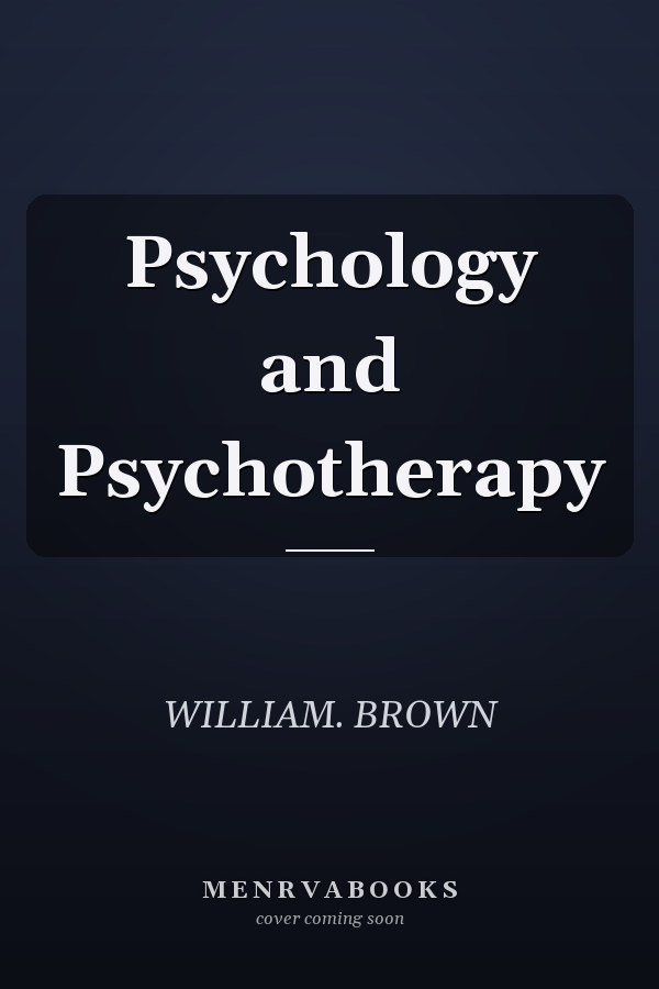 Psychology and Psychotherapy