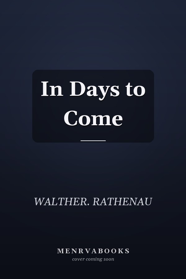 In Days to Come