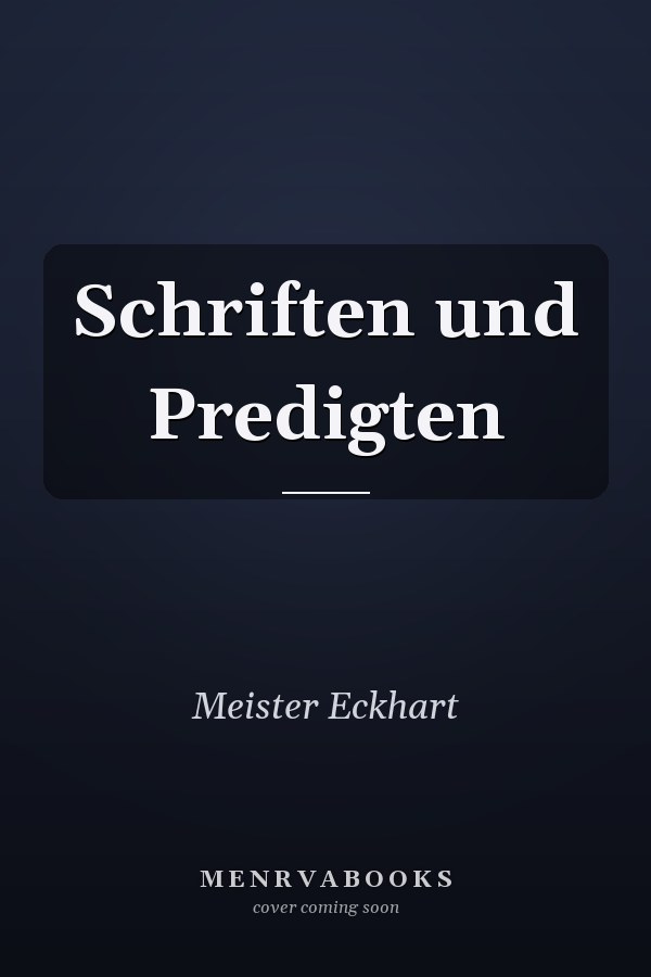 Schriften und Predigten