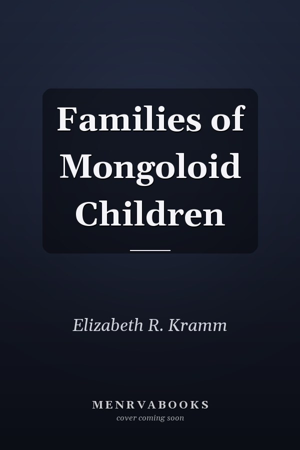 Families of Mongoloid Children