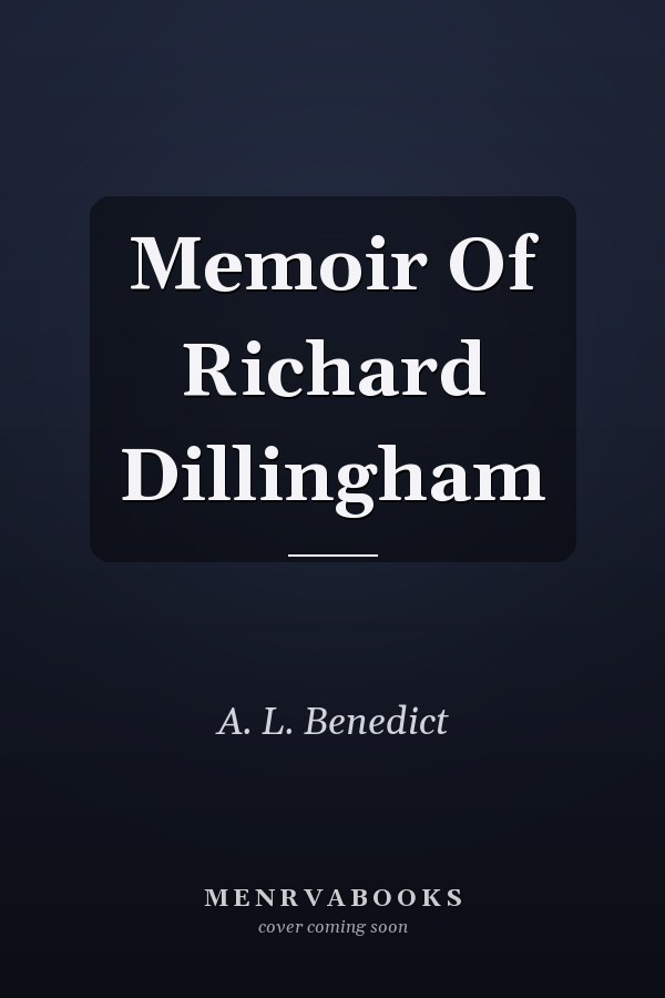 Memoir Of Richard Dillingham