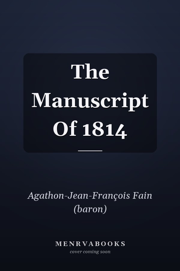 The Manuscript Of 1814