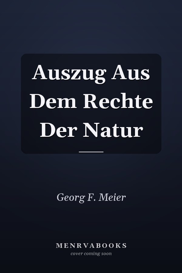 Auszug Aus Dem Rechte Der Natur
