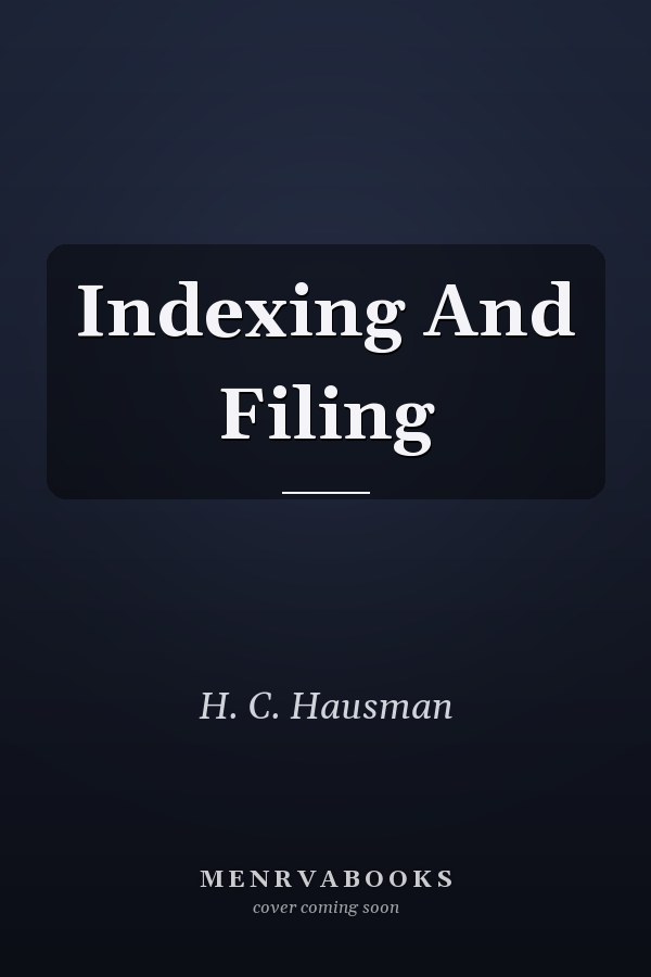 Indexing And Filing