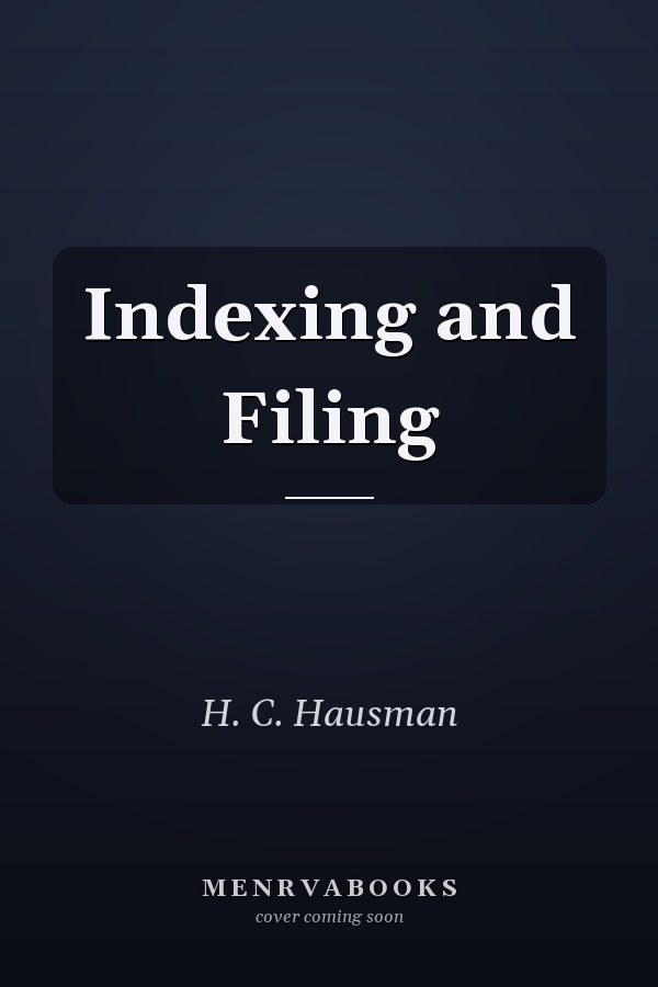 Indexing and Filing