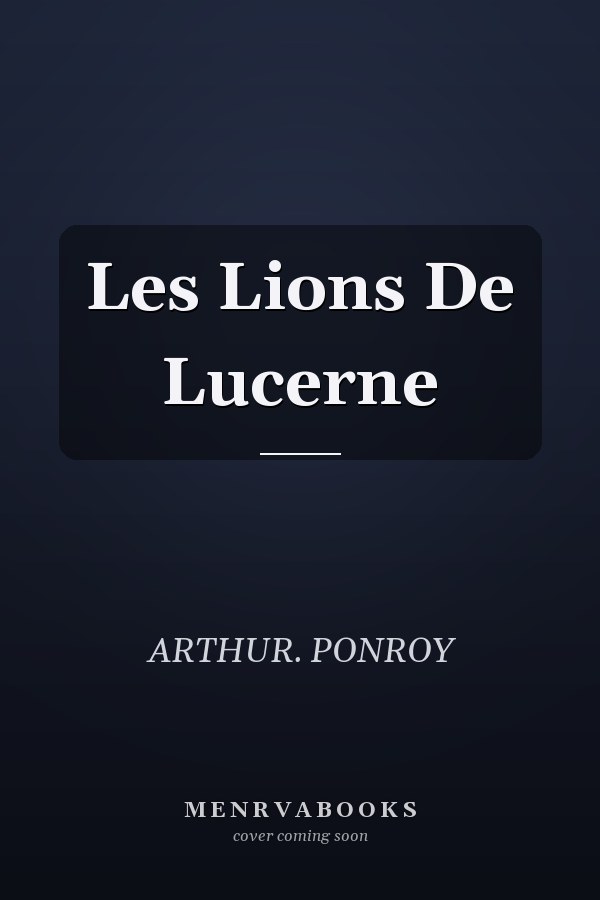 Les Lions De Lucerne