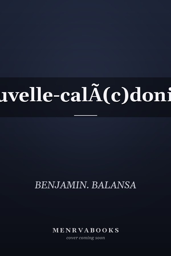 Nouvelle-calÃ(c)donie...