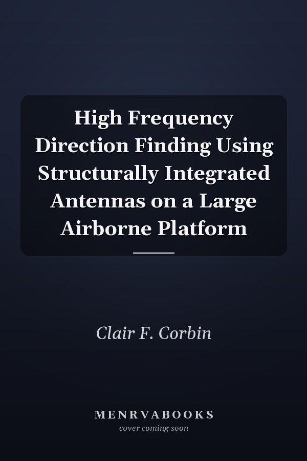 High Frequency Direction Finding Using Structurally Integrated Antennas on a Large Airborne Platform