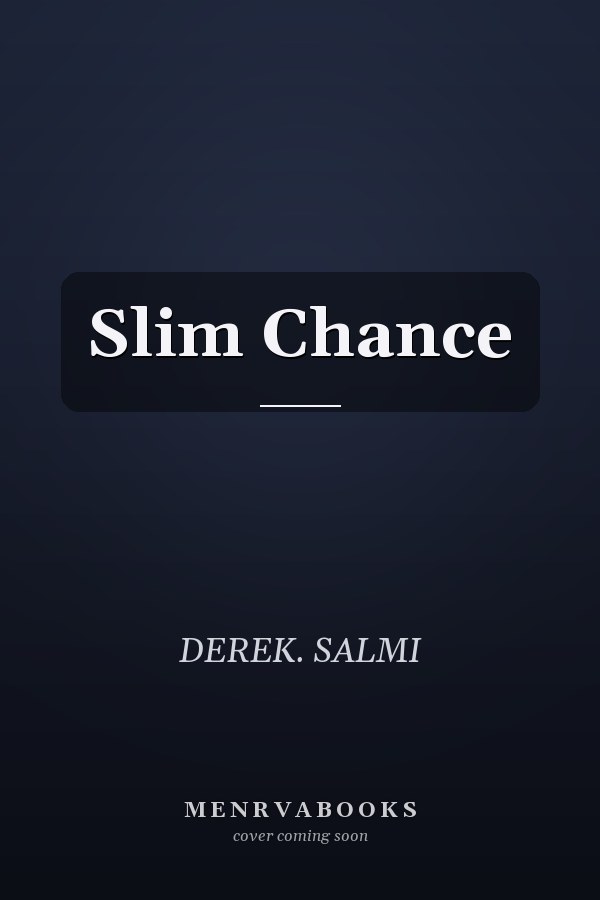 Slim Chance