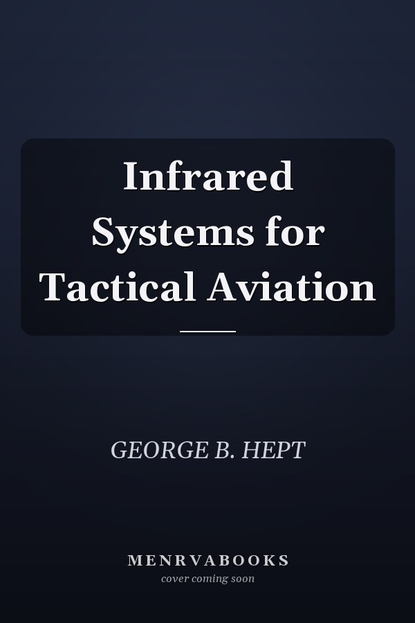 Infrared Systems for Tactical Aviation