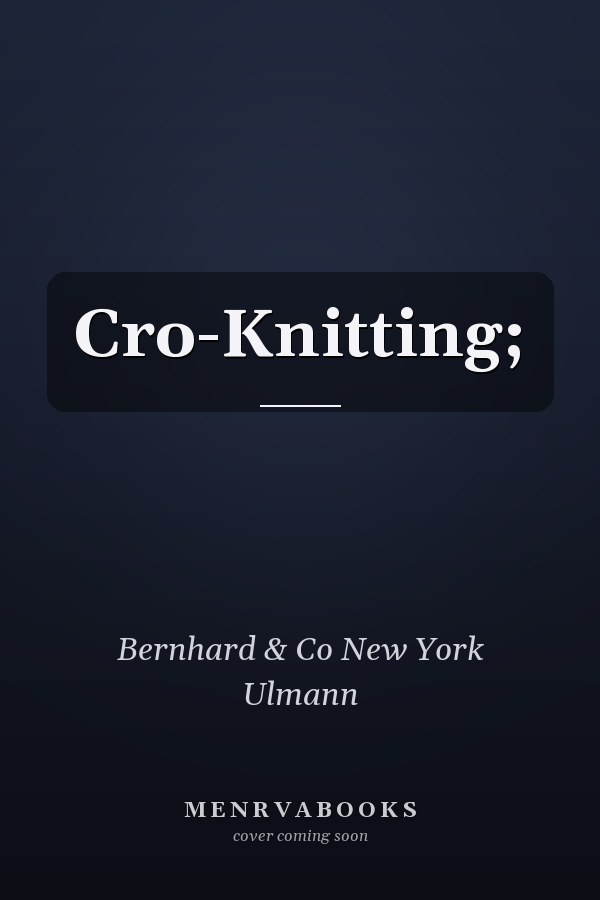 Cro-Knitting;