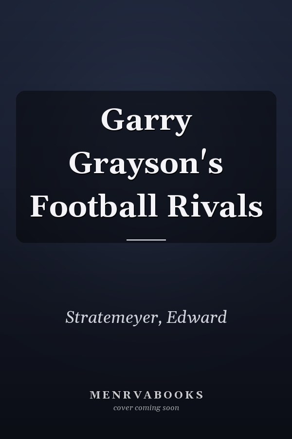 Garry Grayson's Football Rivals