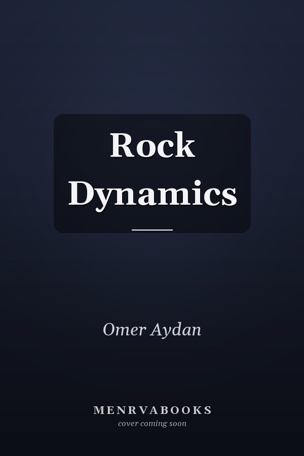 Rock Dynamics