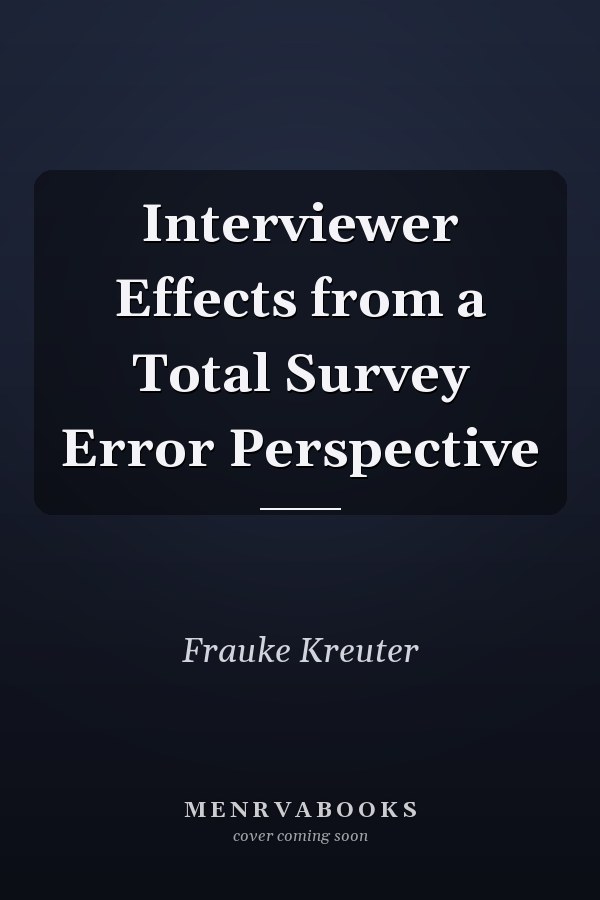 Interviewer Effects from a Total Survey Error Perspective