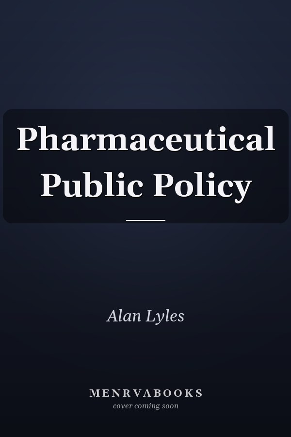 Pharmaceutical Public Policy