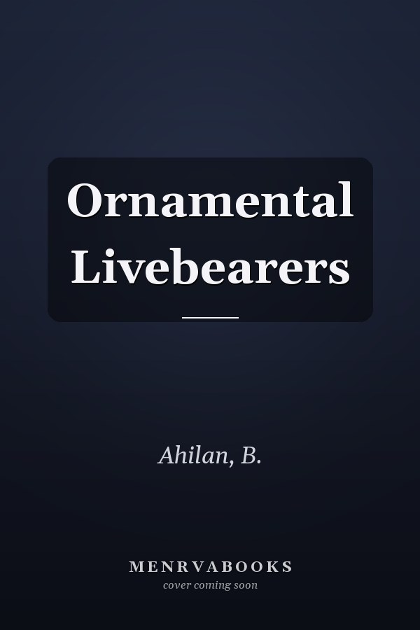 Ornamental Livebearers