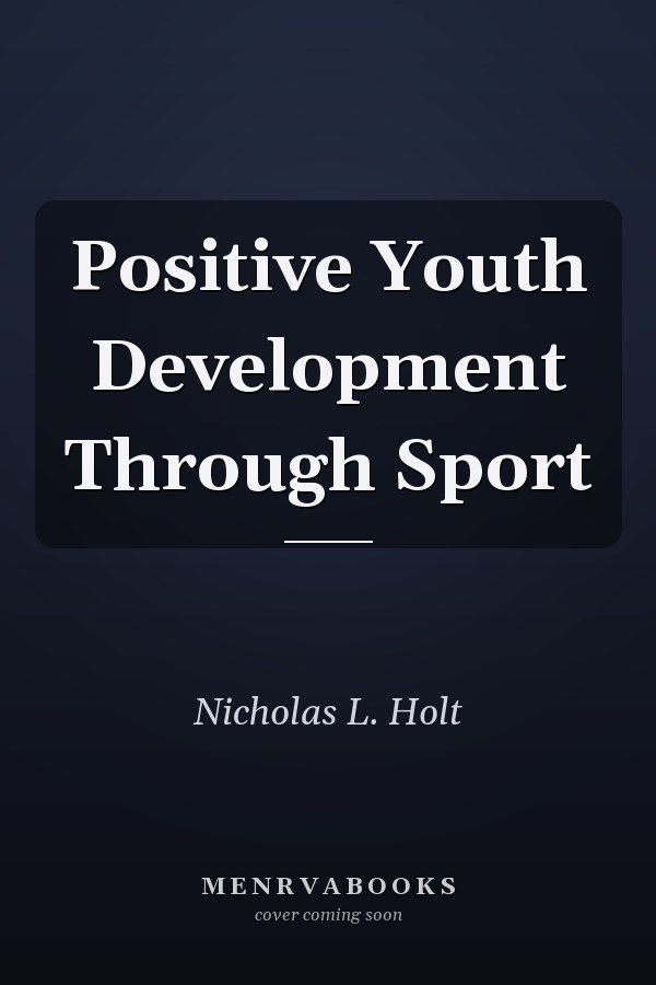 Positive Youth Development Through Sport