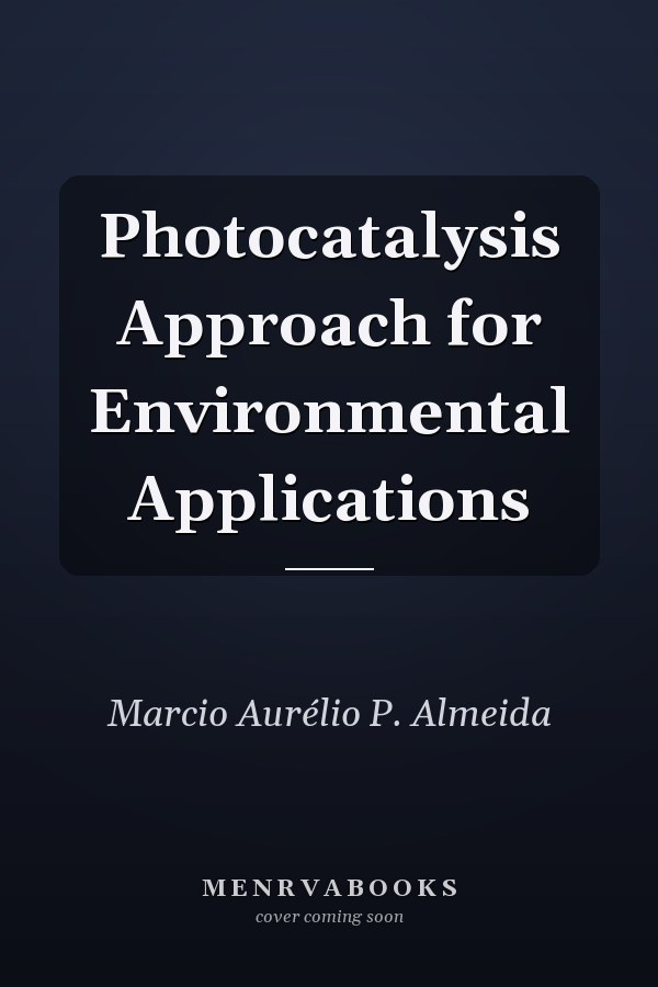 Photocatalysis Approach for Environmental Applications