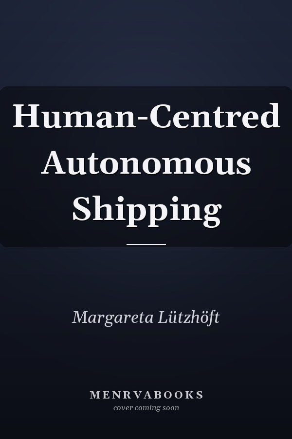 Human-Centred Autonomous Shipping