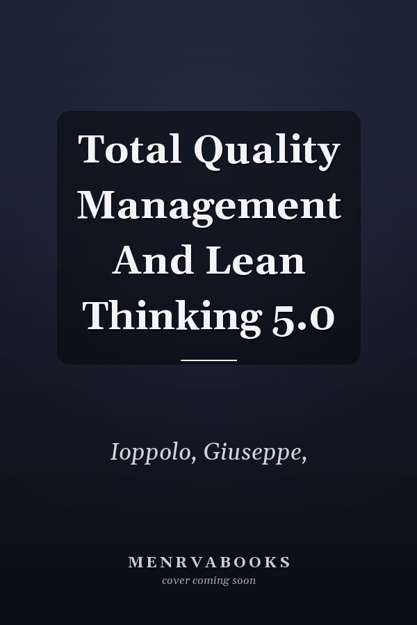 Total Quality Management And Lean Thinking  5.0